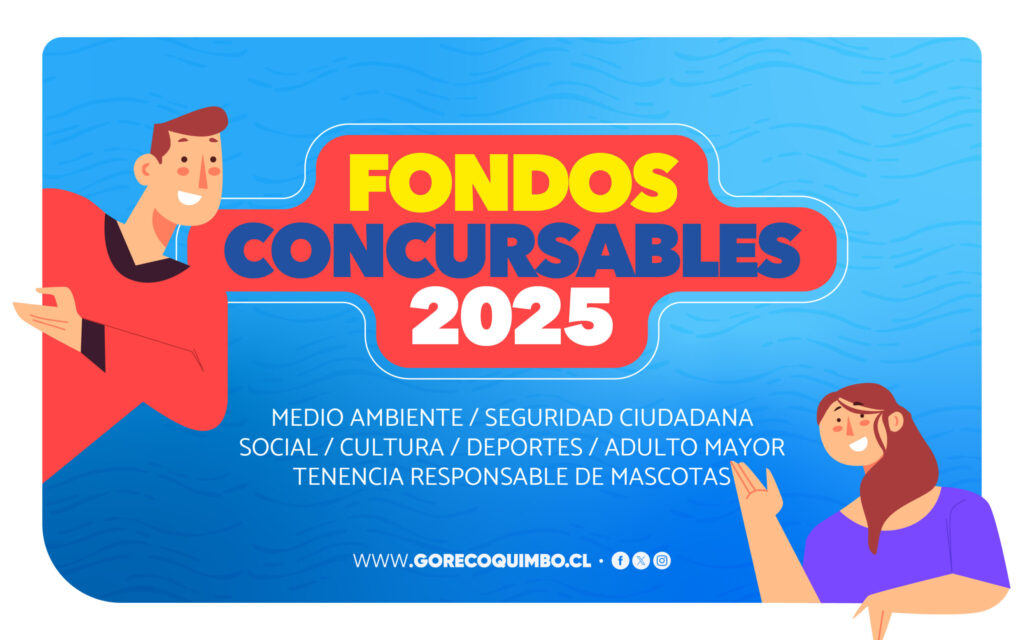 Fondos Concursables 2025 Región de Coquimbo